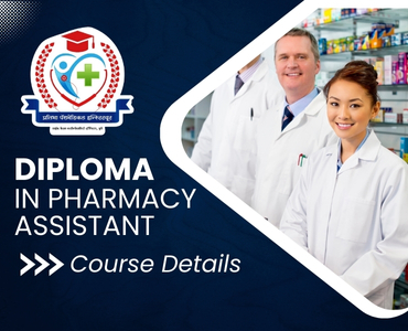 Diploma in Pharmacy Assistant